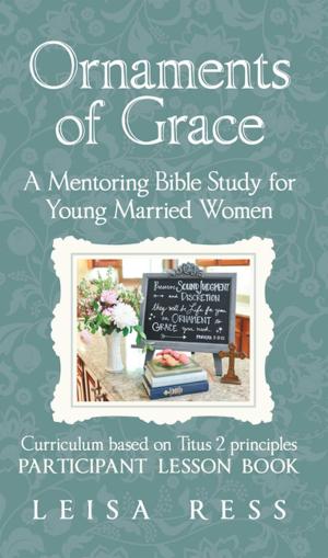 Cover of the book Ornaments of Grace by L. Roo McKenzie Ed.D.