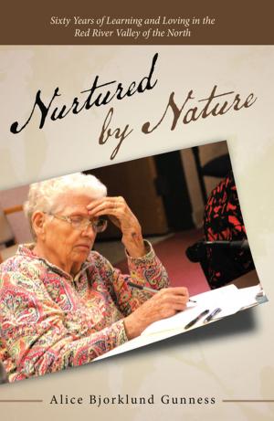 Cover of the book Nurtured by Nature by Maxine Lantz