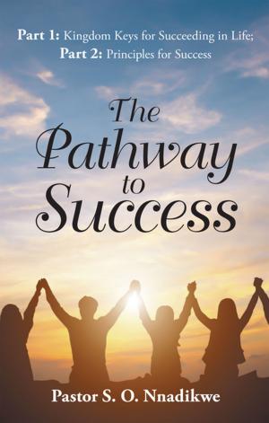 Cover of the book The Pathway to Success by Deanna Hurtubise