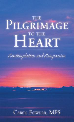 Cover of the book The Pilgrimage to the Heart by Sandra Thompson Davis