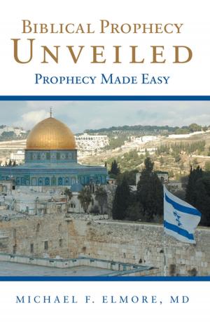 Book cover of Biblical Prophecy Unveiled