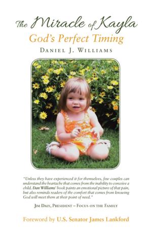 Cover of the book The Miracle of Kayla by G. Wil Hembree