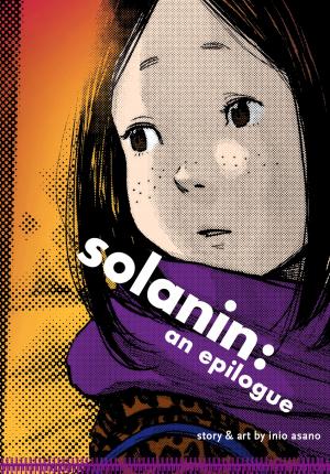 Cover of the book solanin: an epilogue by Masashi Kishimoto