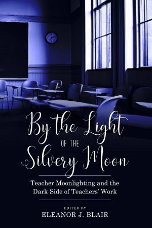 Cover of the book By the Light of the Silvery Moon by John Dewey