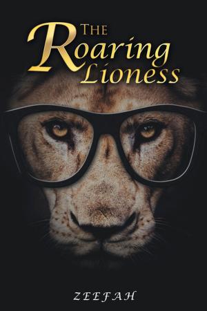 Cover of the book The Roaring Lioness by David Bertolacci