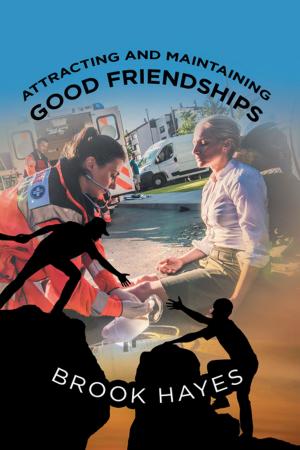 Book cover of Attracting and Maintaining Good Friendships