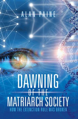 Cover of the book Dawning of the Matriarch Society by Michael Kett