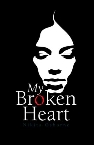 Cover of the book My Broken Heart by Robert Slaughter, Jerry Brown