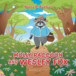 Cover of the book Molly Raccoon and Wesley Fox by Liza M. Tilson