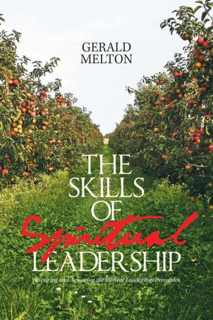 Cover of the book The Skills of Spiritual Leadership by Steven Joseph