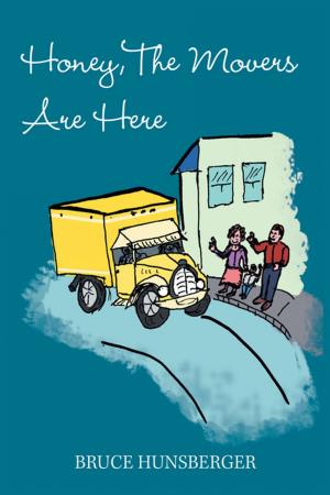 Cover of the book Honey, the Movers Are Here by Judith Olson
