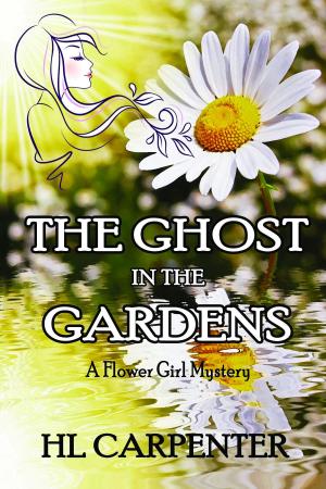 Cover of the book The Ghost in The Gardens by Justine Alley Dowsett, Murandy Damodred