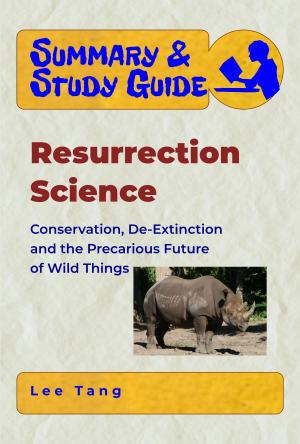 Cover of the book Summary & Study Guide - Resurrection Science by Lee Tang