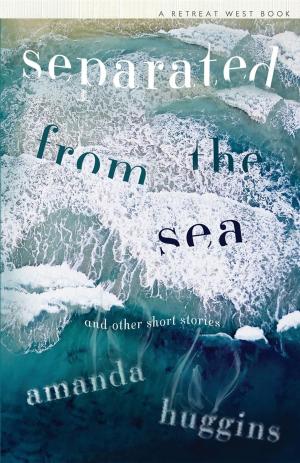 Cover of the book Separated From The Sea by Tracey Gemmell