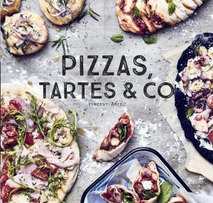 Cover of the book Pizzas, tartes & Co by Aurélie Desgages