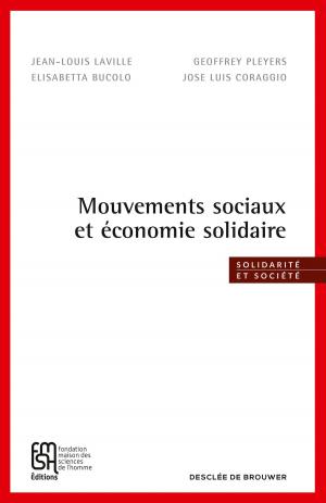 Cover of the book Mouvements sociaux et économie solidaire by Maria Montessori