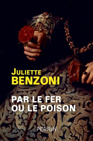 Cover of the book Par le fer ou le poison by Yves AUBIN DE LA MESSUZIÈRE