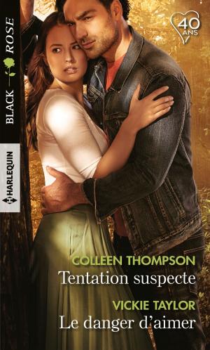 Cover of the book Tentation suspecte - Le danger d'aimer by Janet Dean, Janice Thompson