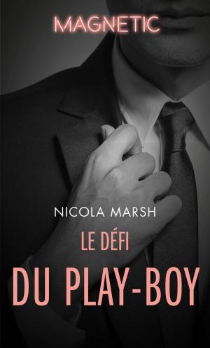 Cover of the book Le défi du play-boy by Valéry K. Baran, Hope Tiefenbrunner