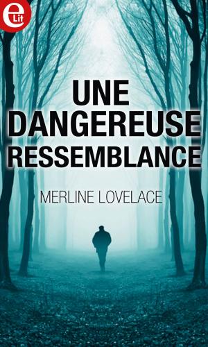 Cover of the book Une dangereuse ressemblance by Jana DeLeon, Meredith Fletcher