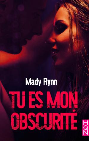 Cover of the book Tu es mon obscurité by Susan Mallery