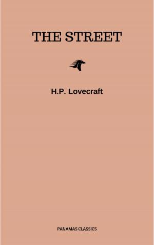 Cover of the book The Street by H.P. Lovecraft