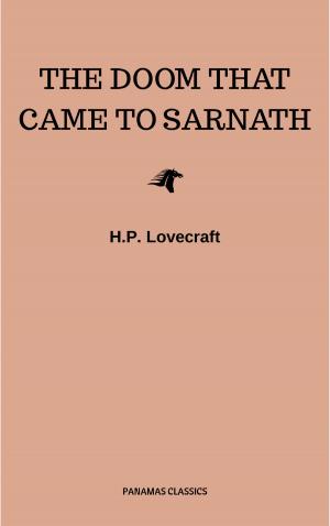 Cover of the book The Doom That Came to Sarnath by Miguel Cervantes