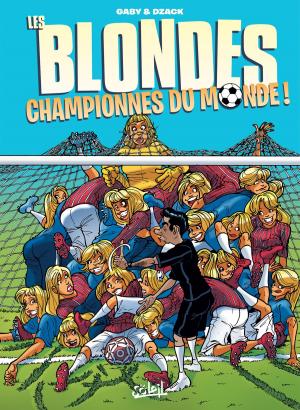 Cover of the book Les Blondes championnes du monde by Ange, Patrick Boutin-Gagné