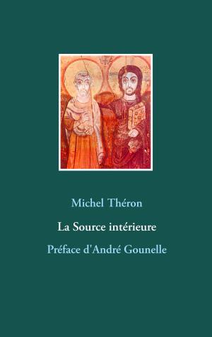 Cover of the book La Source intérieure by Manuela Depauly