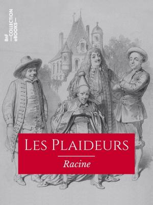 Cover of the book Les Plaideurs by Alphonse Daudet, André Gill
