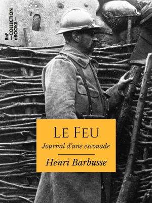 Cover of the book Le Feu by Henri Bachelin, Jules Renard