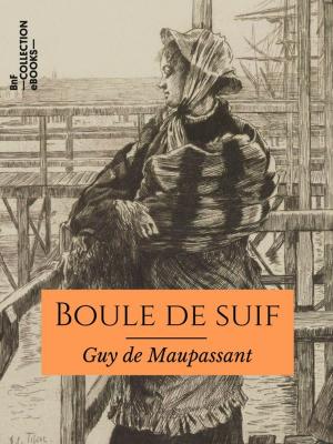 Cover of the book Boule de suif by Jules Michelet