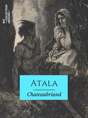Cover of the book Atala by Antoine-Louis-Claude Destutt de Tracy