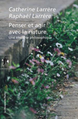 Cover of the book Penser et agir avec la nature by Gérard MENDEL