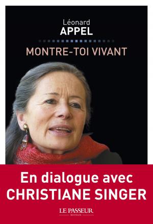 Cover of the book Montre-toi vivant by Christophe Andre, Martin Steffens