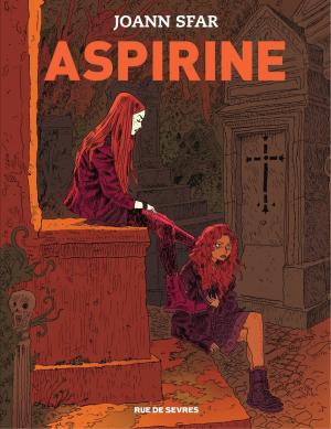 Cover of the book Aspirine - Tome 1 by Mathieu Sapin, Patrick Pion