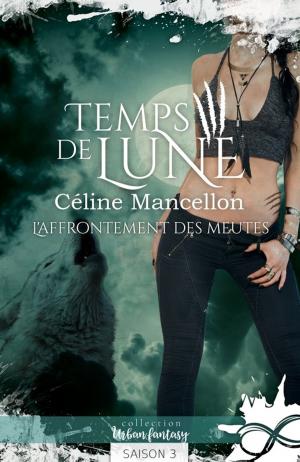 Cover of the book L'affrontement des meutes by Penny Reid