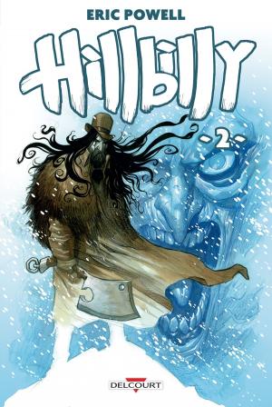 Cover of the book Hillbilly T02 by Makyo, Alessandro Calore