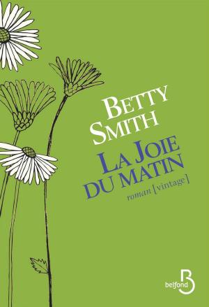 Cover of the book La Joie du matin by Clara ROJAS