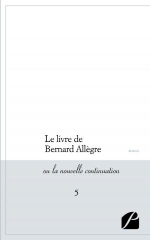 Cover of the book Le livre de Bernard Allègre by Marco de Glion
