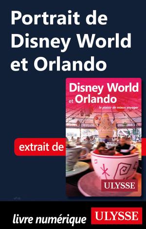 Cover of the book Portrait de Disney World et Orlando by Siham Jamaa