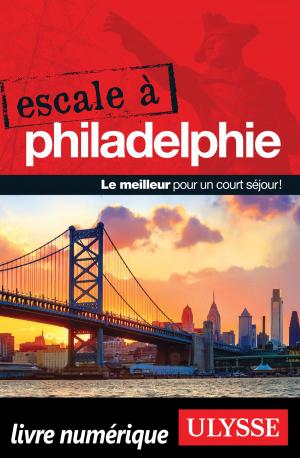 Cover of the book Escale à Philadelphie by Philippe Mollé