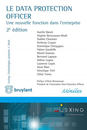 Cover of the book Le Data Protection Officer by Dimitri Yernault, Guy Vanthemsche, Dominique Lagasse