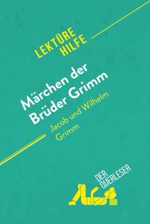 bigCover of the book Märchen der Brüder Grimm von Jacob und Wilhelm Grimm (Lektürehilfe) by 