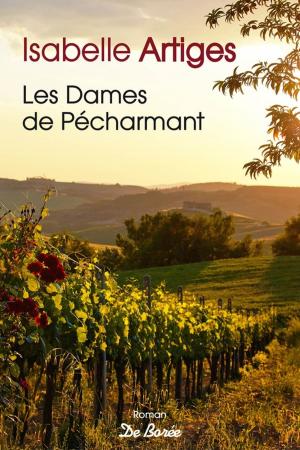 Cover of the book Les Dames de Pécharmant by Marie de Palet