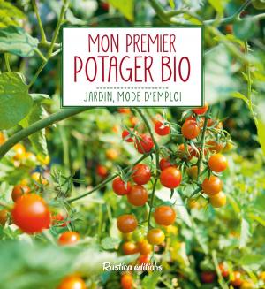Cover of the book Mon premier potager bio by Laurent Renault
