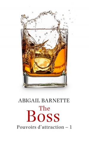 Cover of the book The Boss by Abigail M