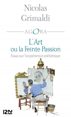 Cover of the book L'Art ou la feinte passion by Erin HUNTER