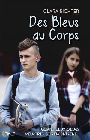Book cover of Des bleus au corps