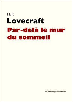 Cover of the book Par-delà le mur du sommeil by Stendhal